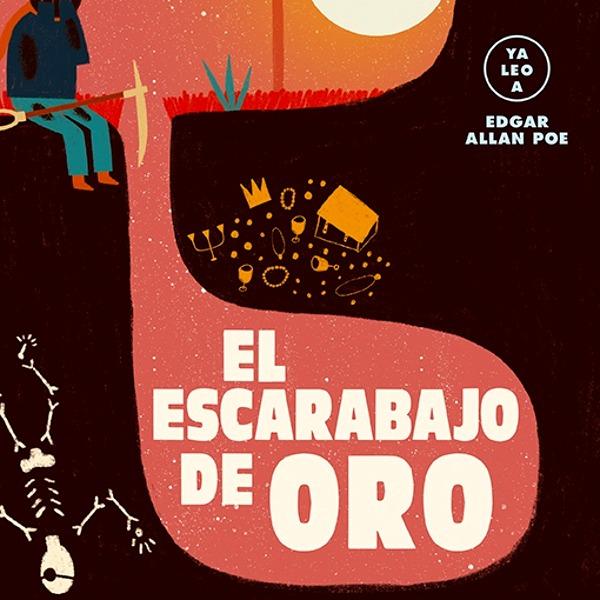 El escarabajo de oro (Ya leo a)