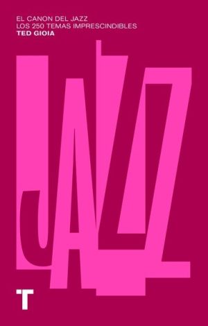 El canon del jazz