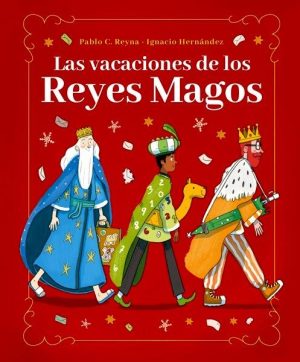 Las vacaciones de los Reyes Magos