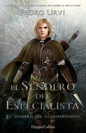 El Sendero del Especialista (El Sendero del Guardabosques