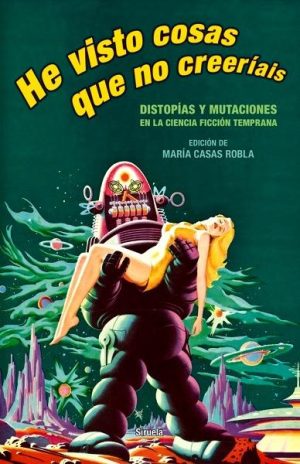He visto cosas que no creeríais