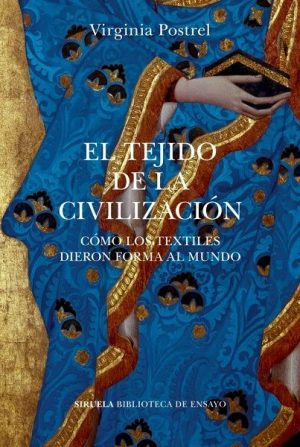 El tejido de la civilización