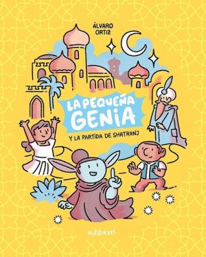 La pequeña genia 1. La partida de Shatranj