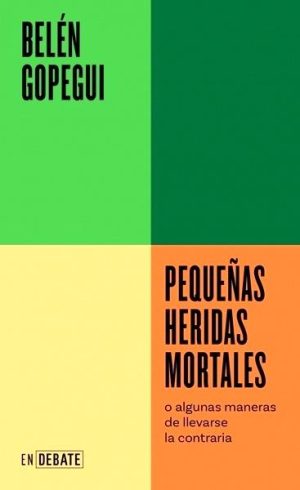 Pequeñas heridas mortales