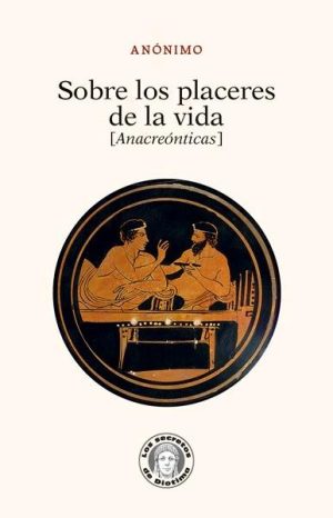 Sobre los placeres de la vida