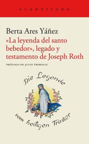 La leyenda del santo bebedor