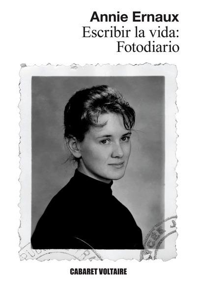 Escribir la vida: Fotodiario
