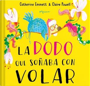 La dodo que soñaba con volar