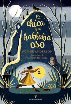 La chica que hablaba oso