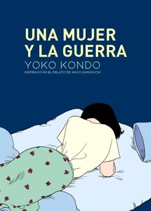 Una mujer y la guerra