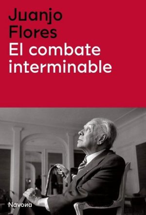 El combate interminable