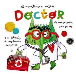 El Monstruo de Colores. Doctor de emociones