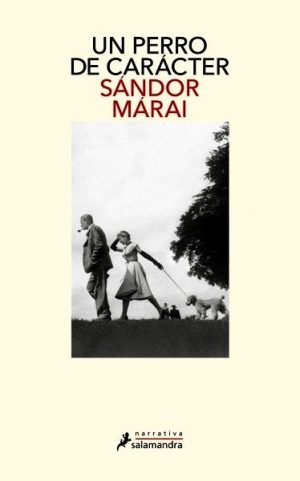 Un perro de carácter
