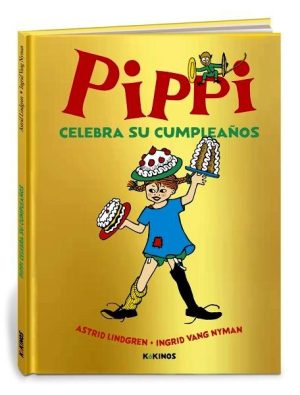 Pippi celebra su cumpleaños
