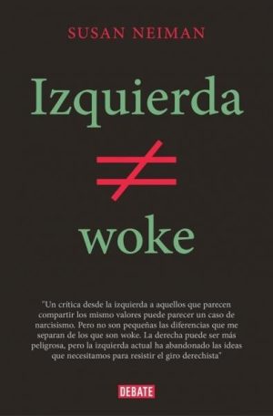 Izquierda no es woke