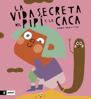 La vida secreta de la caca y el pipí