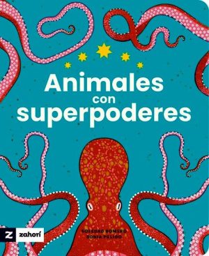 Animales con superpoderes