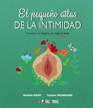 El pequeño atlas de la intimidad: la vulva