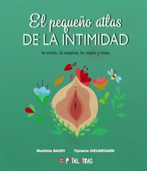 El pequeño atlas de la intimidad: la vulva