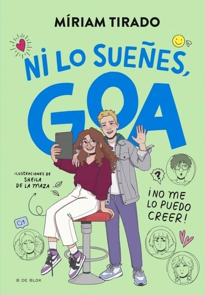 Me llamo Goa 5 - ¡Ni lo sueñes