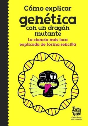 Cómo explicar genética con un dragón mutante