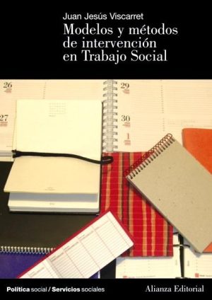 Modelos y métodos de intervención en Trabajo Social