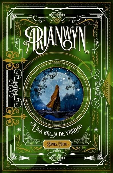 Arianwyn 3. Una bruja de verdad