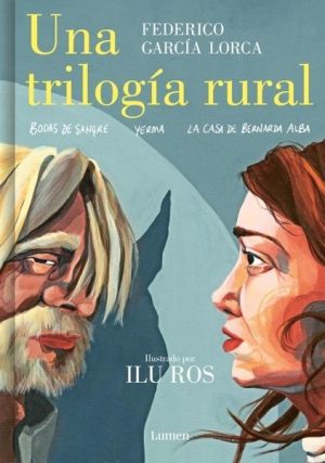 Una trilogía rural (Bodas de sangre