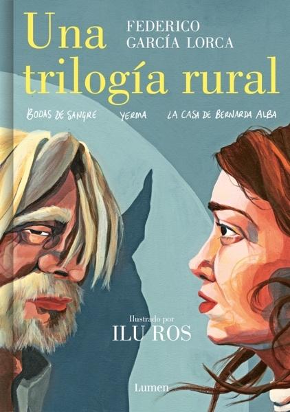 Una trilogía rural (Bodas de sangre