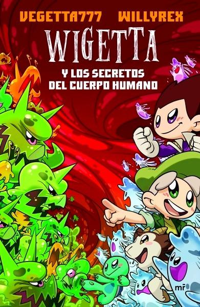 9. Wigetta y los secretos del cuerpo humano
