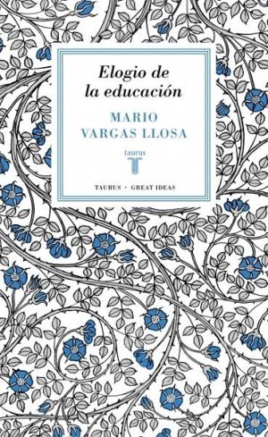 Elogio de la educación (Serie Great Ideas 37)