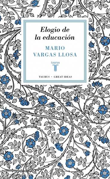 Elogio de la educación (Serie Great Ideas 37)