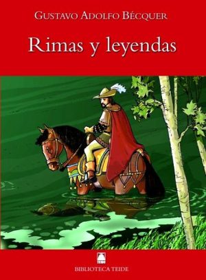 Biblioteca Teide 004 - Rimas y Leyendas -Gustavo Adolfo Bécquer-