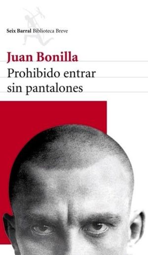 Prohibido entrar sin pantalones