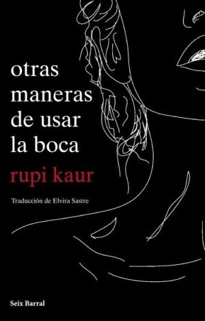 otras maneras de usar la boca