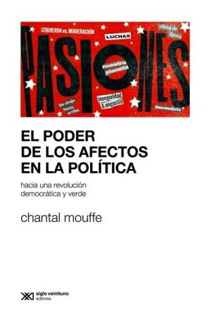 EL PODER DE LOS AFECTOS EN POLÍTICA