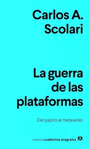 La guerra de las plataformas