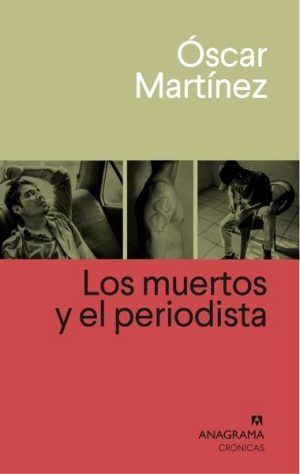 Los muertos y el periodista