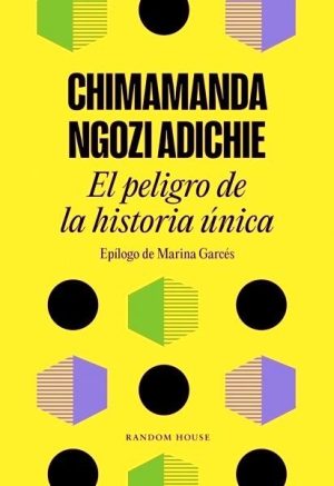El peligro de la historia única