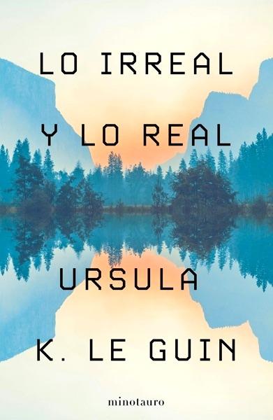 Lo Irreal y lo Real