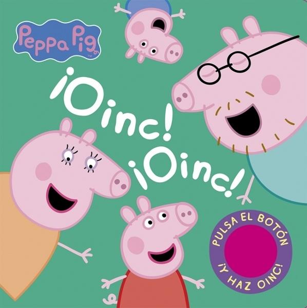 ¡Oinc! ¡Oinc! (Libro con sonidos) (Peppa Pig)