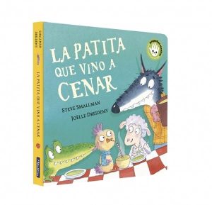 La patita que vino a cenar (La ovejita que vino a cenar. Libro de cartón)