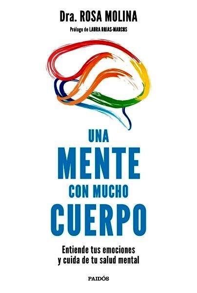 Una mente con mucho cuerpo