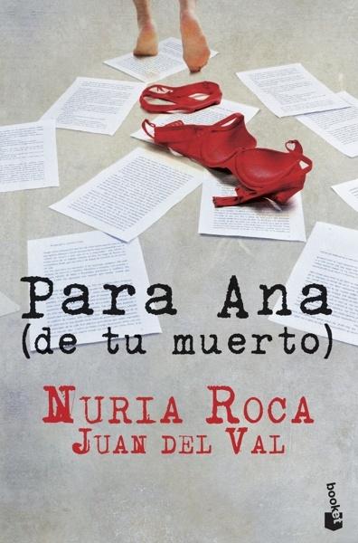 Para Ana (de tu muerto)