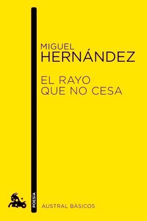El rayo que no cesa