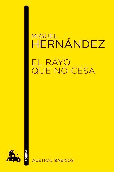 El rayo que no cesa