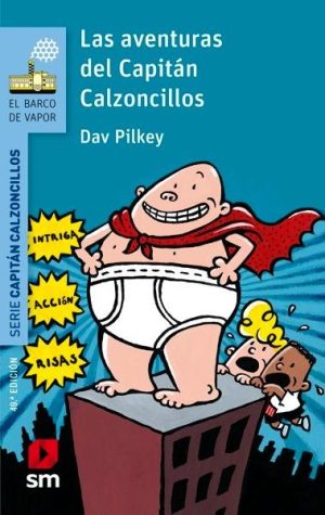 Las aventuras del Capitán Calzoncillos