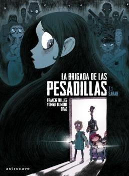 LA BRIGADA DE LAS PESADILLAS 1: SARAH