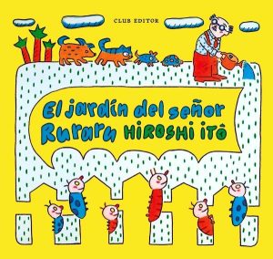 El jardín del señor Ruraru