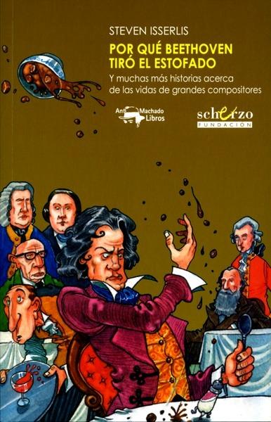 Por qué Beethoven tiró el estofado